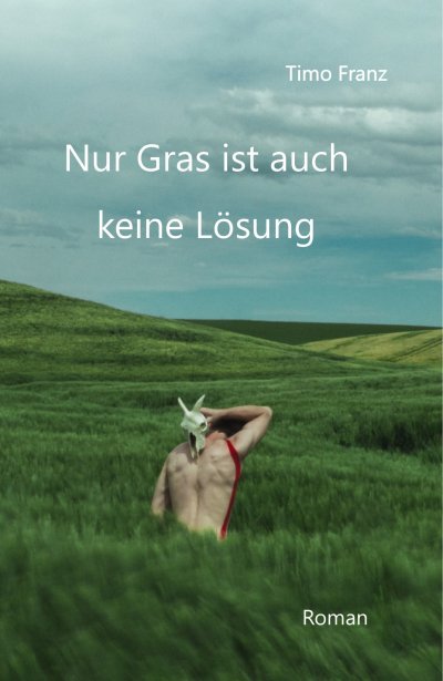 'Cover von Nur Gras ist auch keine Lösung'-Cover