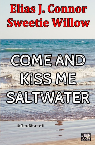 'Cover von Come and kiss me saltwater (italian version)'-Cover