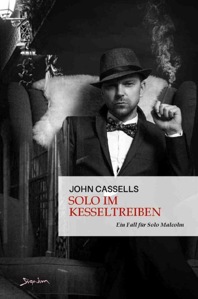 'Cover von Solo im Kesseltreiben – Ein Fall für Solo Malcolm'-Cover