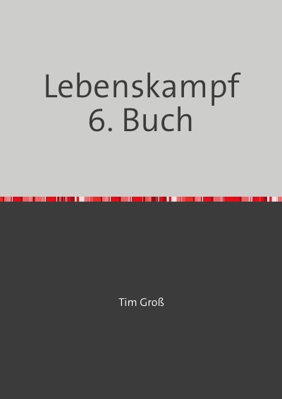 'Cover von Lebenskampf 6. Buch'-Cover