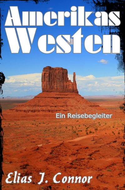 'Cover von Amerikas Westen – Ein Reisebegleiter'-Cover