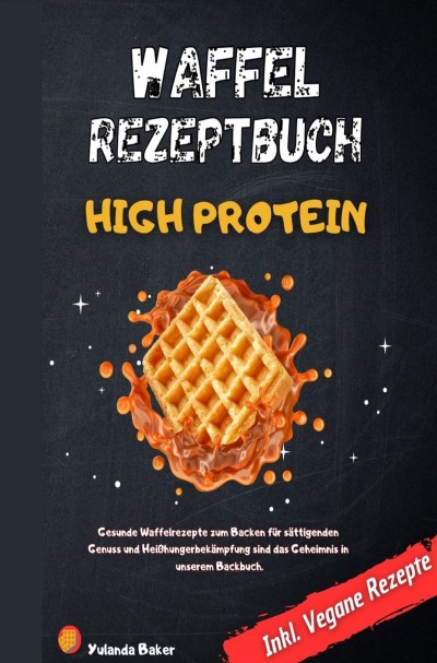 'Cover von Waffel Rezepte High Protein'-Cover