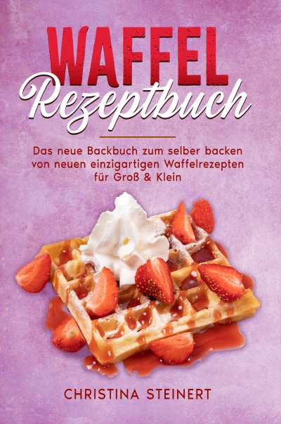 'Cover von Waffel Rezeptbuch'-Cover