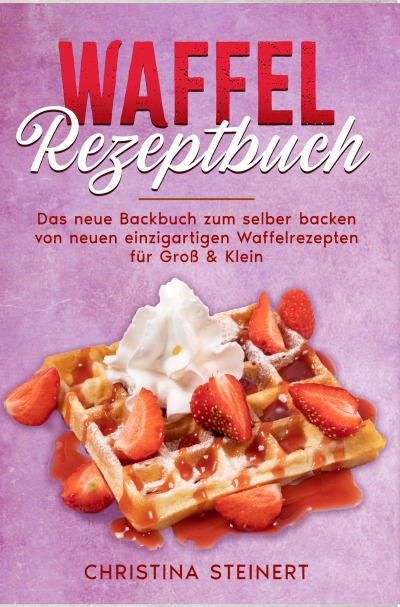 'Cover von Waffel Rezeptbuch'-Cover