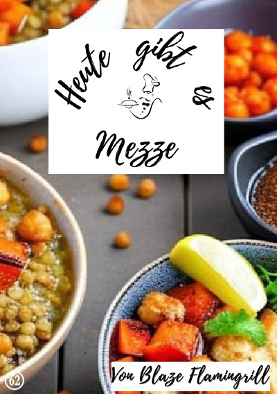 'Cover von Heute gibt es – Mezze'-Cover