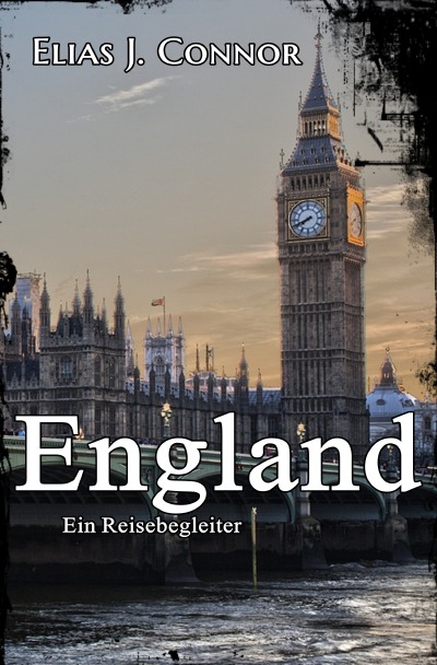 'Cover von England – Ein Reisebegleiter'-Cover