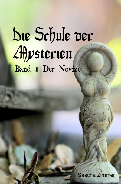 'Cover von Die schule der Mysterien, Band 1'-Cover