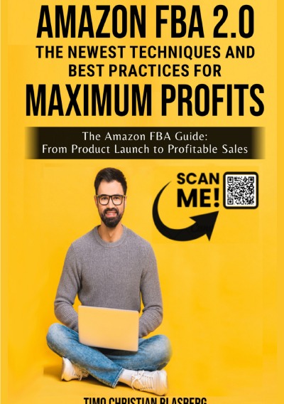 'Cover von Amazon FBA 2.0: The newest Techniques and  Best Practices for Maximum Profits'-Cover