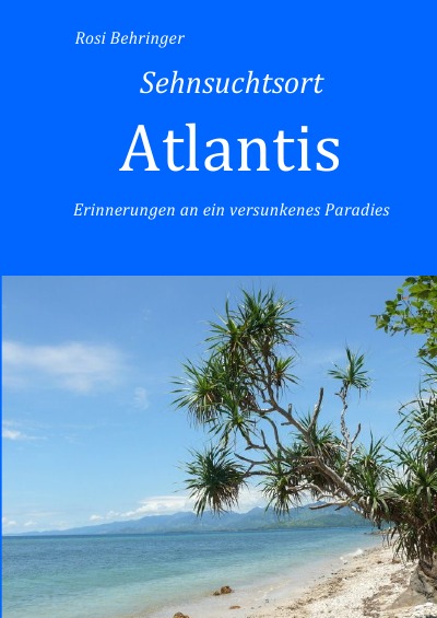 'Cover von Sehnsuchtsort Atlantis'-Cover