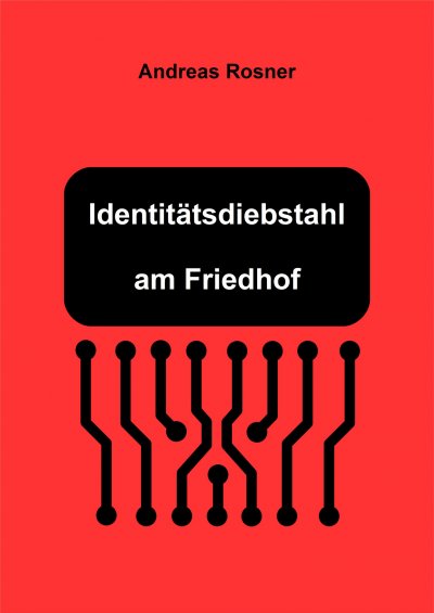 'Cover von Identitätsdiebstahl am Friedhof'-Cover