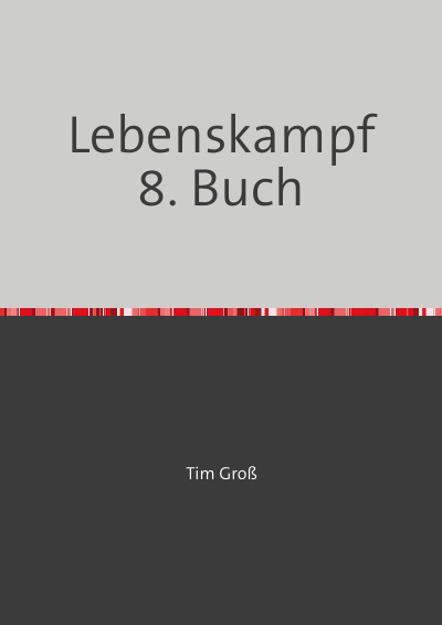 'Cover von Lebenskampf 8. Buch'-Cover