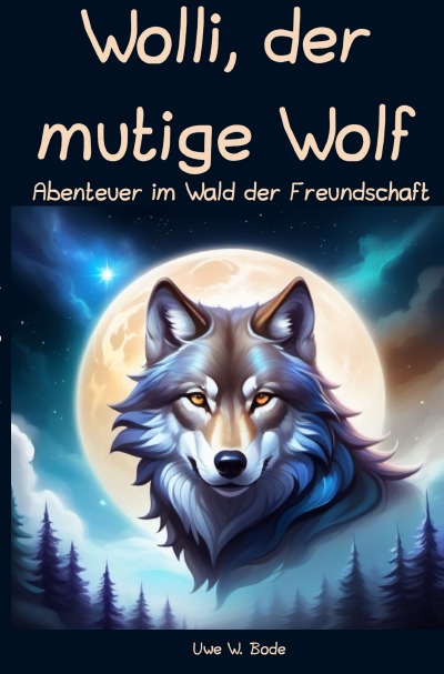 'Cover von Wolli, der mutige Wolf'-Cover