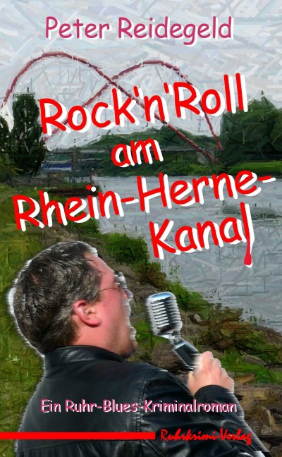 'Cover von Rock’n’Roll am Rhein-Herne-Kanal'-Cover