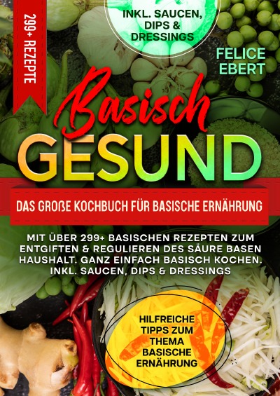 'Cover von Basisch gesund – Das große Kochbuch für basische Ernährung'-Cover