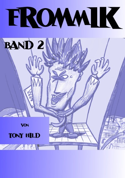 'Cover von Frommik – Band 2'-Cover