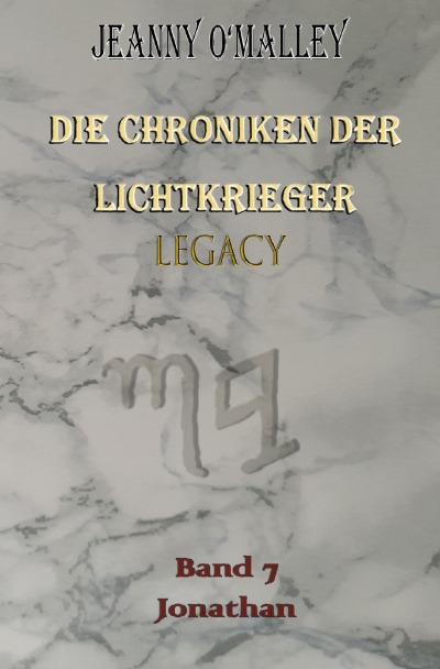 'Cover von Die Chroniken der Lichtkrieger Legacy'-Cover