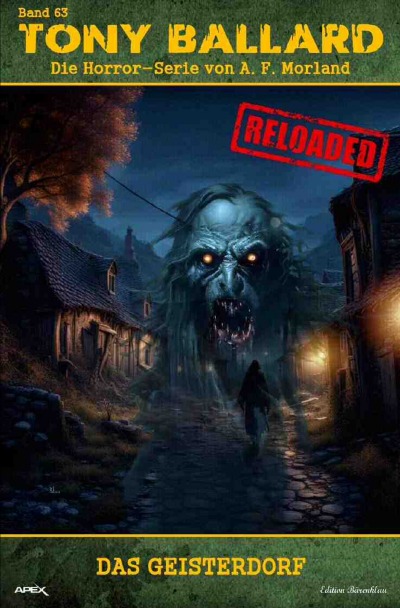 'Cover von Tony Ballard – Reloaded, Band 63: Das Geisterdorf'-Cover