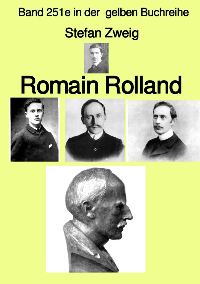 'Cover von Romain Rolland – Band 251e in der  gelben Buchreihe – bei Jürgen Ruszkowski'-Cover