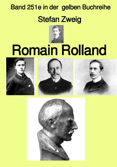 'Cover von Romain Rolland – Farbe – Band 251e in der  gelben Buchreihe – bei Jürgen Ruszkowski'-Cover