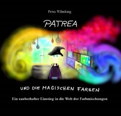 'Cover von Patrea und die magischen Farben'-Cover