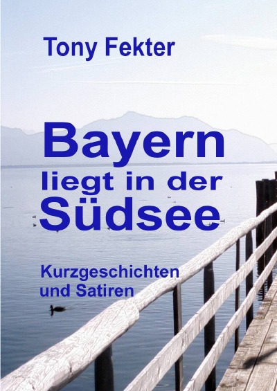 'Cover von Bayern liegt in der Südsee'-Cover