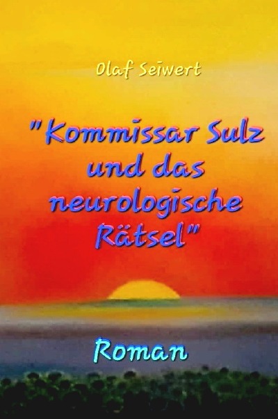 'Cover von „Kommissar Sulz und das neurologische Rätsel“'-Cover