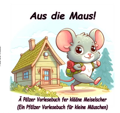 'Cover von Aus die Maus!'-Cover