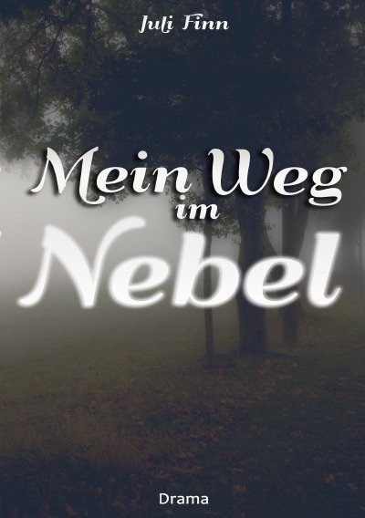 'Cover von Mein Weg im Nebel'-Cover