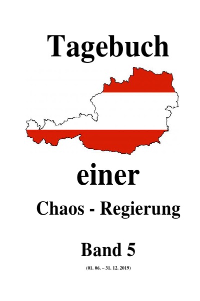 'Cover von Tagebuch einer Chaos – Regierung   Band 5'-Cover