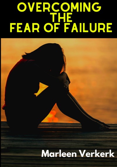 'Cover von Overcoming The Fear of Failure'-Cover