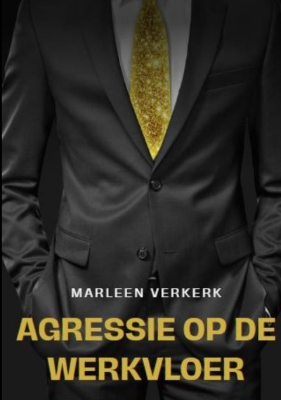 'Cover von Agressie op de Werkvloer'-Cover