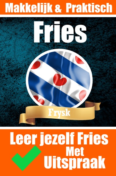 'Cover von Leer het jezelf | Leer jezelf de Friese taal | De taal van Friesland'-Cover