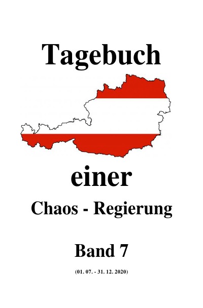 'Cover von Tagebuch einer Chaos – Regierung   Band 7'-Cover