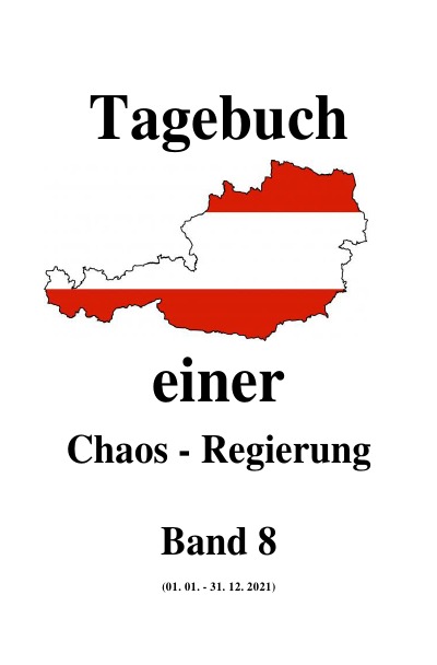 'Cover von Tagebuch einer Chaos – Regierung   Band 8'-Cover