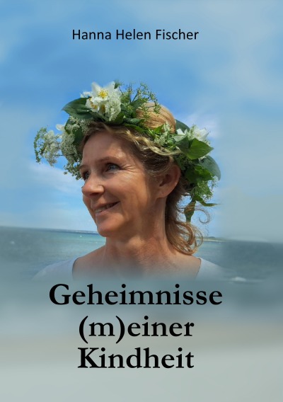 'Cover von Geheimnisse (m)einer Kindheit'-Cover