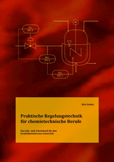 'Cover von Praktische Regelungstechnik für chemietechnische Berufe'-Cover