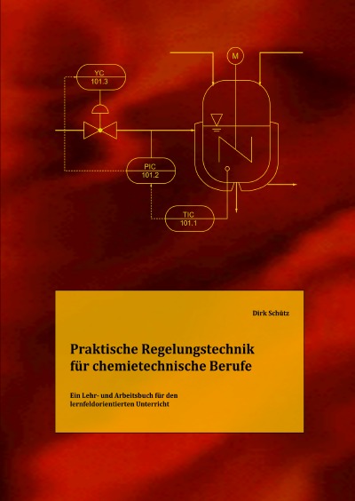 'Cover von Praktische Regelungstechnik für chemietechnische Berufe'-Cover