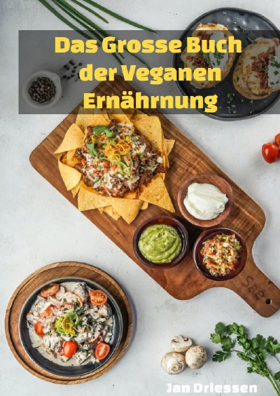 'Cover von Das große Buch: DER VEGANEN ERNÄHRUNG'-Cover