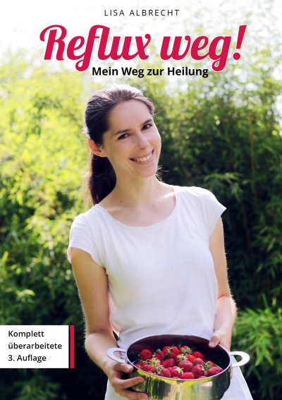 'Cover von Reflux weg! Mein Weg zur Heilung'-Cover