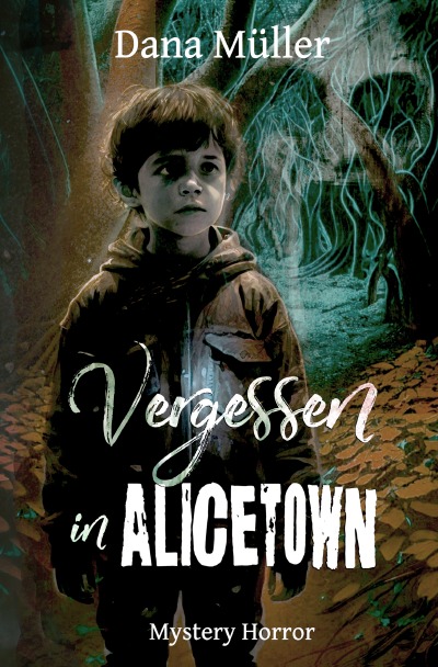 'Cover von Vergessen in Alicetown'-Cover