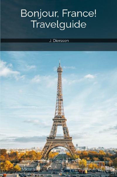 'Cover von Bonjour, France! Travelguide'-Cover