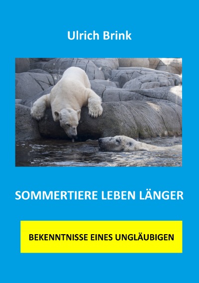 'Cover von Sommertiere leben länger'-Cover