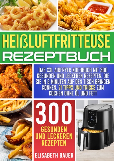 'Cover von Heißluftfritteuse Rezeptbuch'-Cover