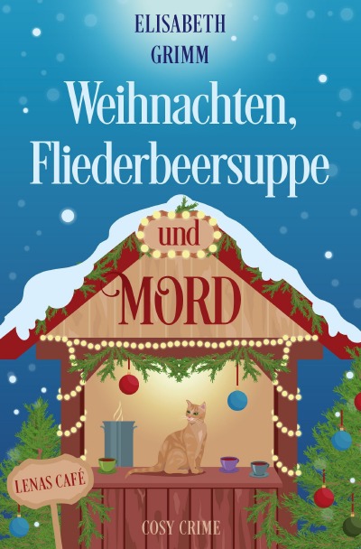 'Cover von Weihnachten, Fliederbeersuppe und Mord'-Cover