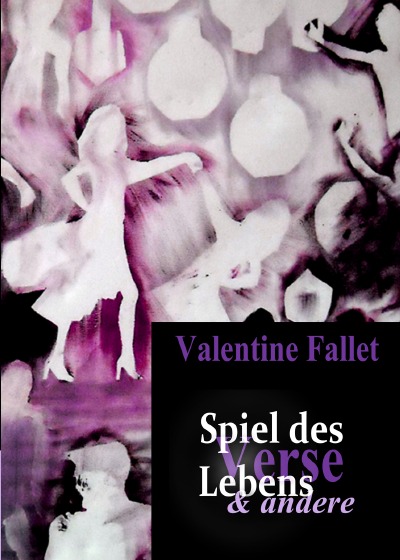 'Cover von Spiel des Lebens & andere Verse'-Cover