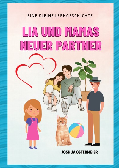 'Cover von Lia und Mamas neuer Partner'-Cover