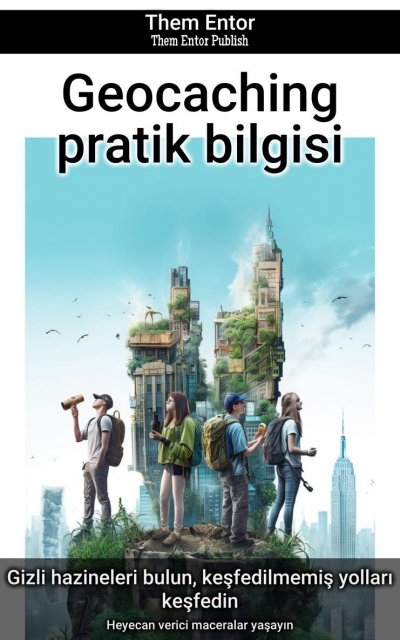 'Cover von Geocaching pratik bilgisi'-Cover