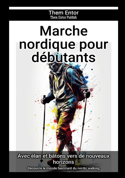 'Cover von Marche nordique pour débutants'-Cover