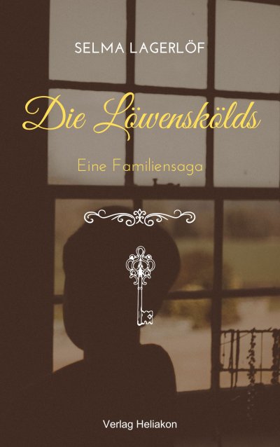 Die Löwenskölds Von Selma Lagerlöf E Book Epubli 7687