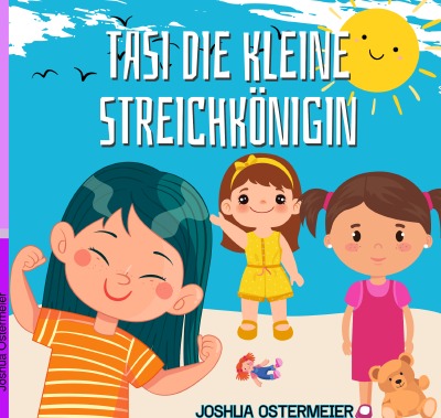 'Cover von Tasi die kleine Streichkönigim'-Cover